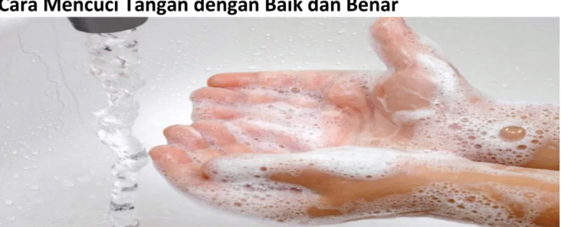 Gambar 3.9 Mencuci tangan dengan air mengalir 