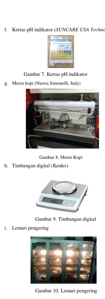 Gambar 9. Timbangan digital  i.  Lemari pengering 
