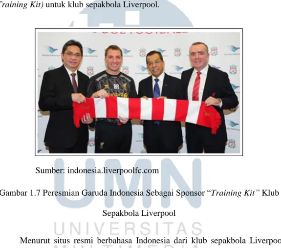 Gambar 1.7 Peresmian Garuda Indonesia Sebagai Sponsor “Training Kit” Klub  Sepakbola Liverpool  