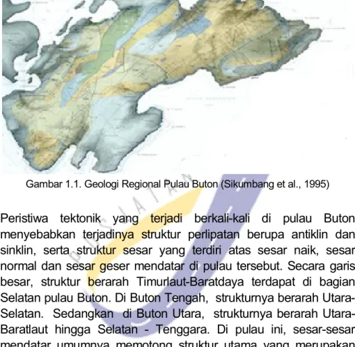Gambar 1.1. Geologi Regional Pulau Buton (Sikumbang et al., 1995) 