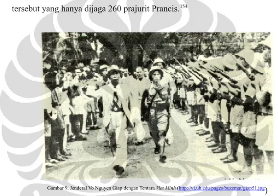 Gambar 9. Jenderal Vo Nguyen Giap dengan Tentara Viet Minh (http://vi.uh.edu/pages/buzzmat/giap51.jpg )