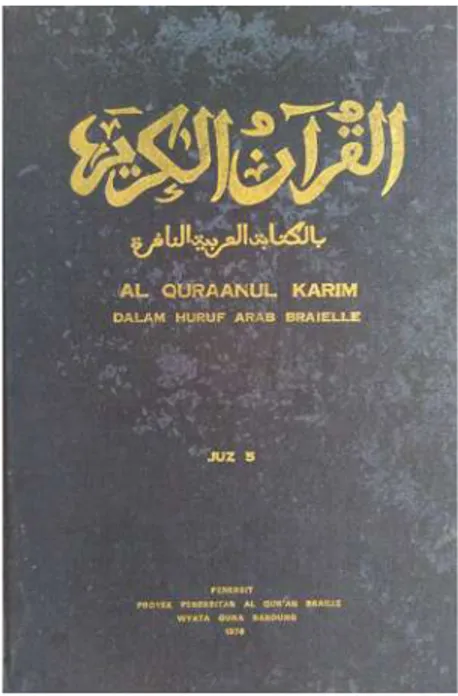 Gambar 5. Cover Al-Qur’an Braille Terbitan Wyata Guna, 1976