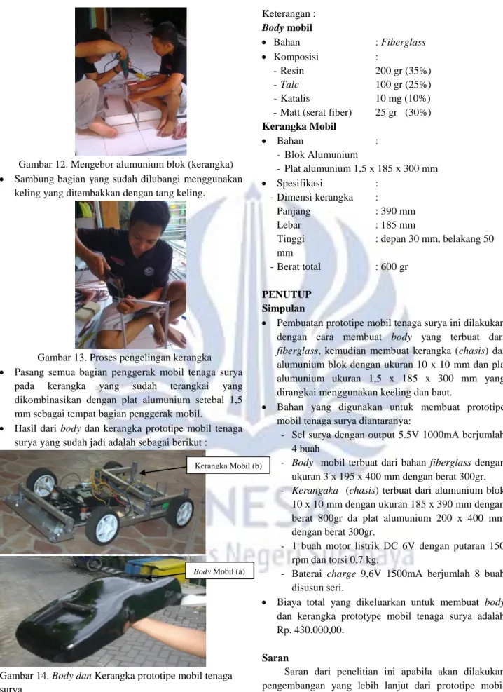 Gambar 13. Proses pengelingan kerangka 