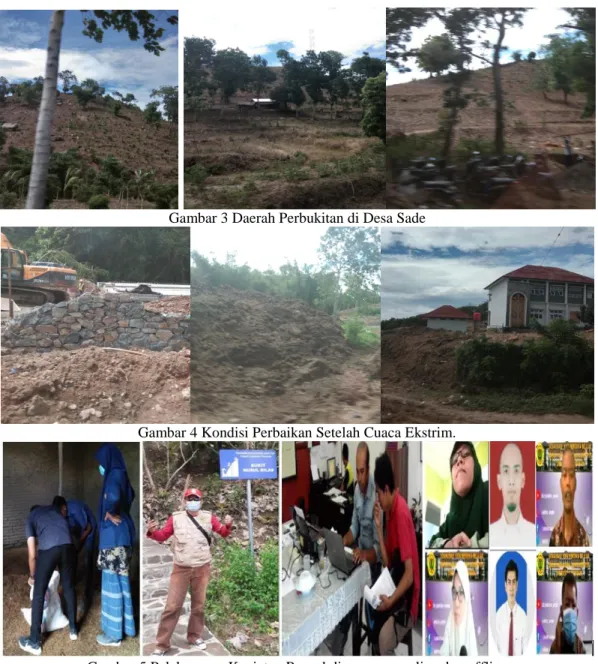 Gambar 3 Daerah Perbukitan di Desa Sade 