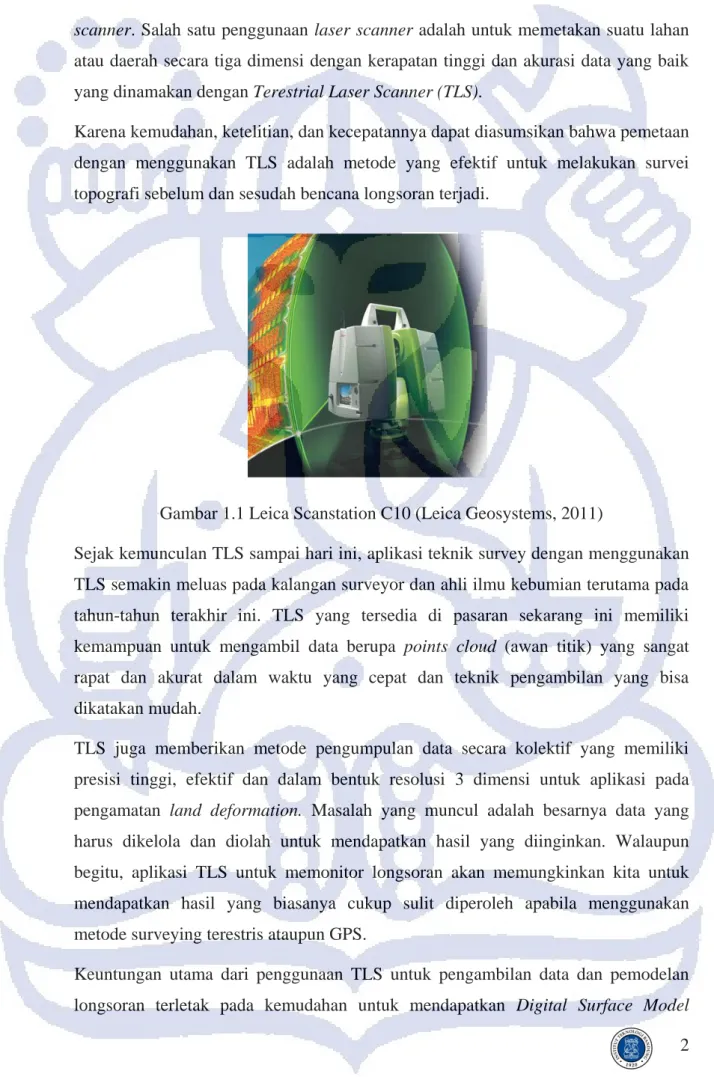 Gambar 1.1 Leica Scanstation C10 (Leica Geosystems, 2011) 