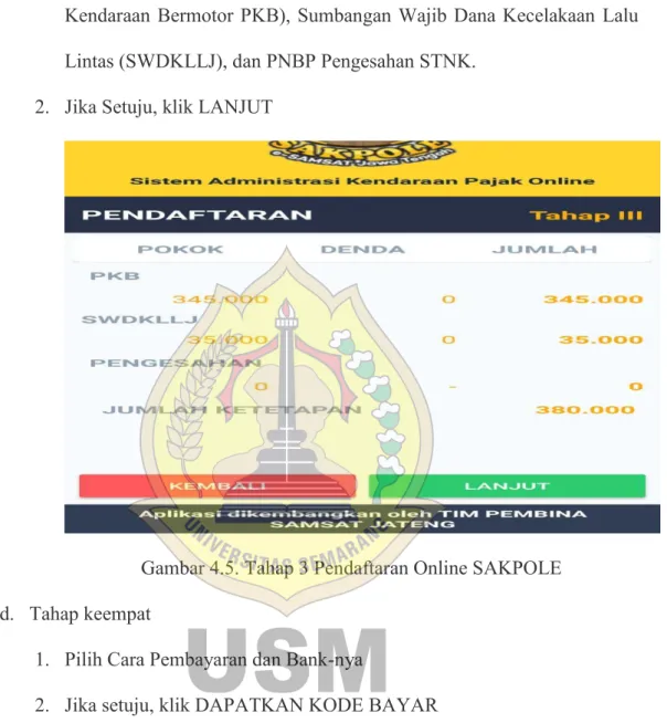 Gambar 4.5. Tahap 3 Pendaftaran Online SAKPOLE  d.  Tahap keempat 