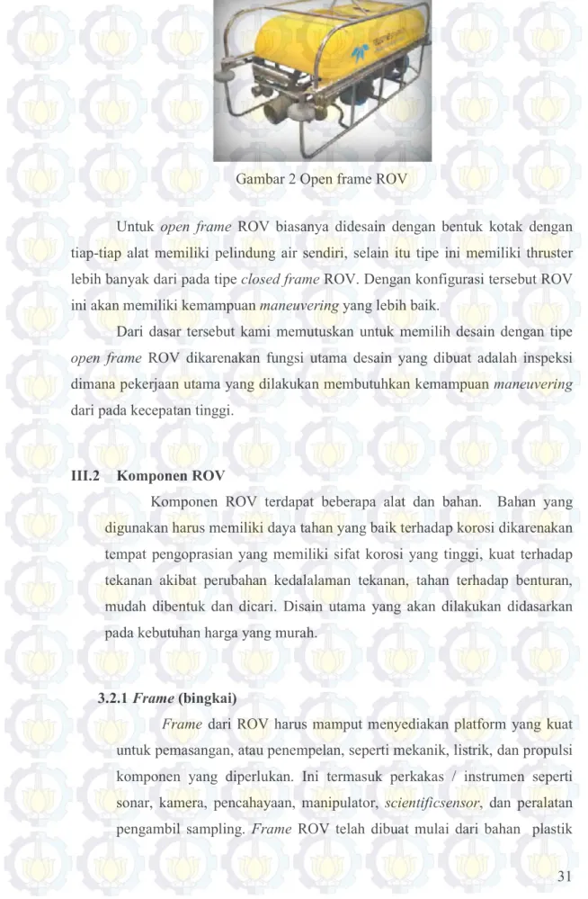 Gambar 2 Open frame ROV 