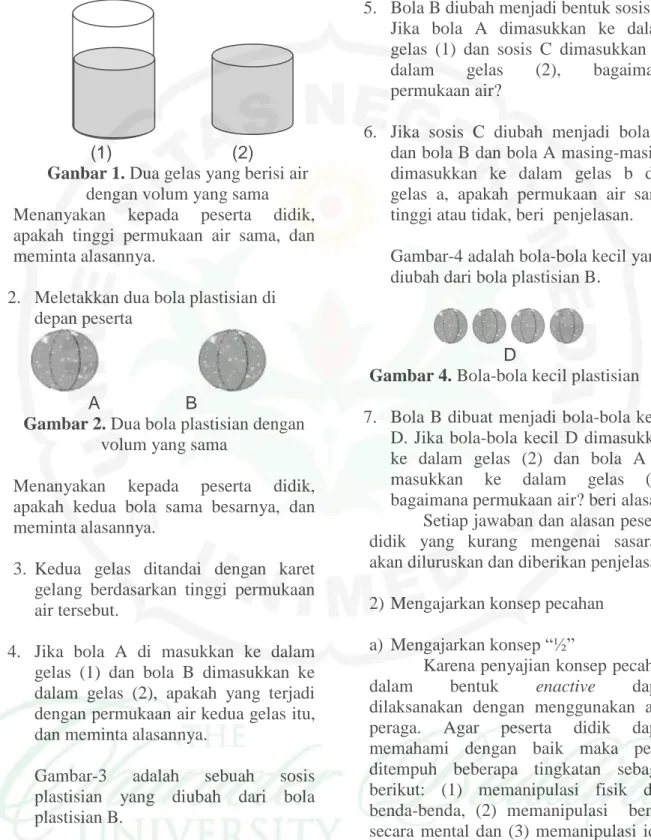 Gambar 2. Dua bola plastisian dengan  volum yang sama 