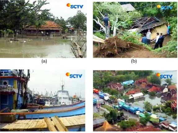 Gambar 1-1: Akibat dari cuaca buruk di Jawa Barat dan Jawa Tengah:gelombang tinggi di lautan selatan Pelabuhan Ratu, Sukabumi, Jawa Barat tanggal 17 Februari 2008 menyebabkan ribuan nelayan tak dapat melaut (Gambar 1-1c), dan banjir di Pantura Bagian Timur