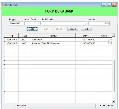 Gambar 10. Tampilan Form Transaksi Buku Bank 