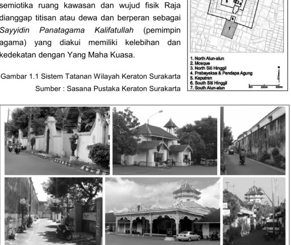 Gambar 1.1 Sistem Tatanan Wilayah Keraton Surakarta  Sumber : Sasana Pustaka Keraton Surakarta 