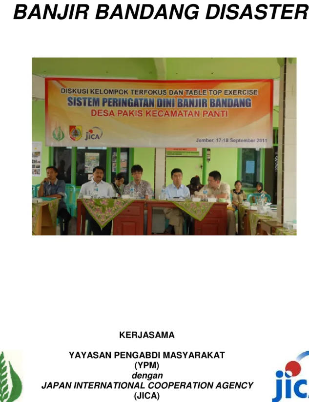 TABLE TOP EXERCISE               EARLY WARNING SYSTEM IN  BANJIR BANDANG DISASTER