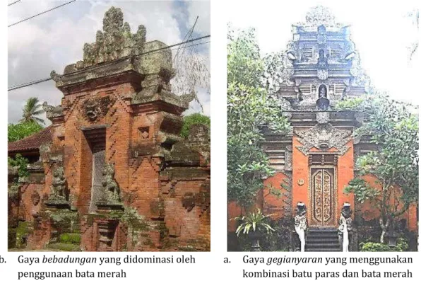 Gambar 1. Material bangunan dapat mendialogkan peprbedaan antara gaya bebadungan dan  gegianyaran di Bali  