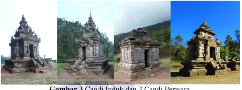 Gambar 3 Candi Induk dan 3 Candi Perwara 