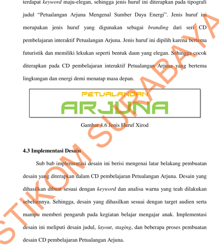 Gambar 4.6 Jenis Huruf Xirod 