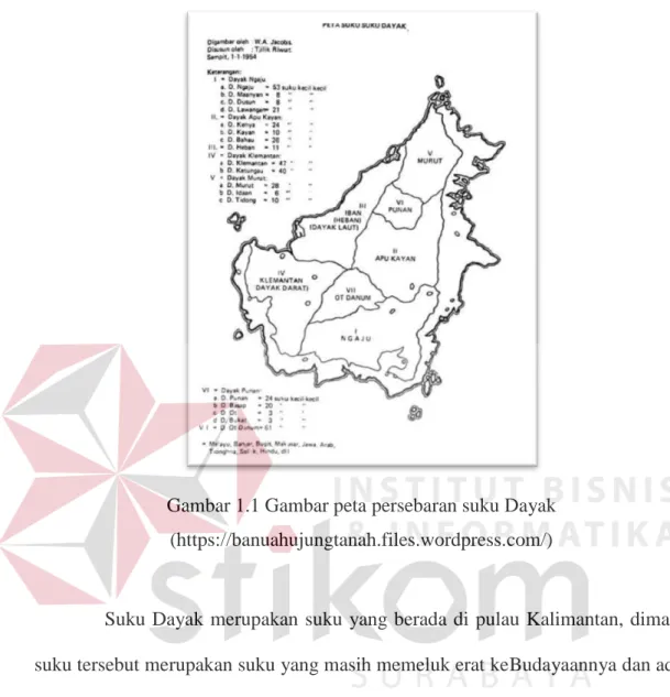 Gambar 1.1 Gambar peta persebaran suku Dayak  (https://banuahujungtanah.files.wordpress.com/) 