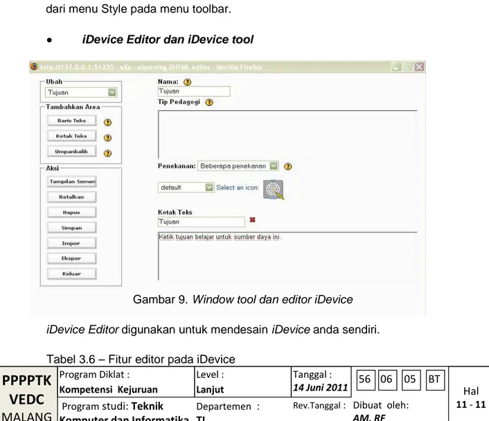 Gambar 9. Window tool dan editor iDevice  iDevice Editor digunakan untuk mendesain iDevice anda sendiri