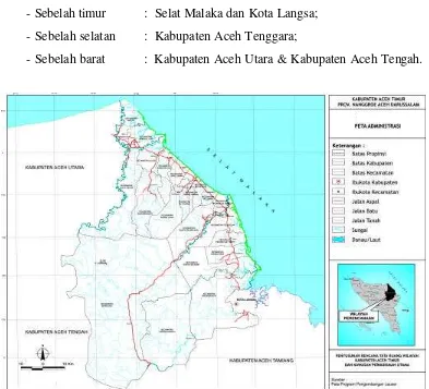 Gambar 5  Peta Administrasi Kabupaten Aceh Timur. 