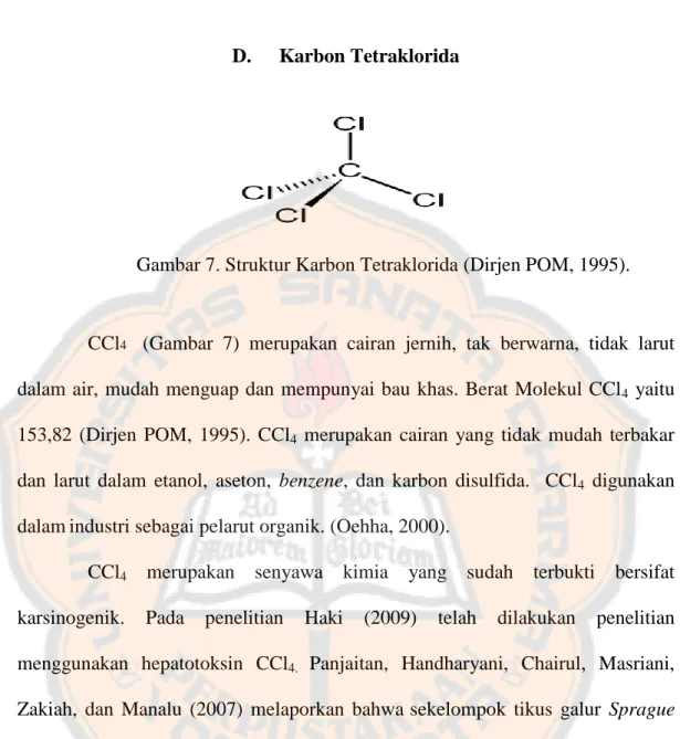 Gambar 7. Struktur Karbon Tetraklorida (Dirjen POM, 1995). 