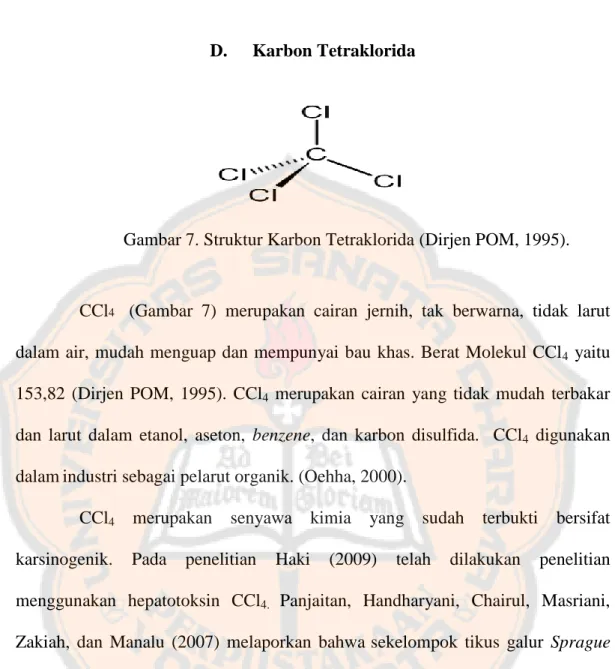 Gambar 7. Struktur Karbon Tetraklorida (Dirjen POM, 1995). 