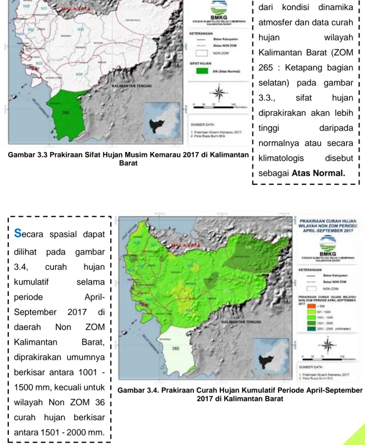 Gambar 3.4. Prakiraan Curah Hujan Kumulatif Periode April-September  2017 di Kalimantan Barat 