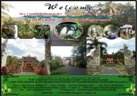 Gambar 4.1 Sebuah Spanduk Penyambut Tamu di Desa Wisata Blimbingsari  (Foto-foto Penulis)