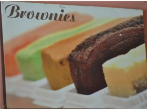 Gambar 1.  Jenis  kue  yang  diproduksi  industri  kecil  Brownies,  Chocolatr  dan  Pastry  D’Wonk   