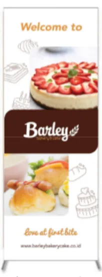 Gambar 5.18  X-banner Barley Bakery &amp; Cake 