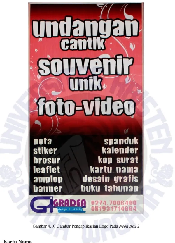 Gambar 4.10 Gambar Pengaplikasian Logo Pada Neon Box 2 