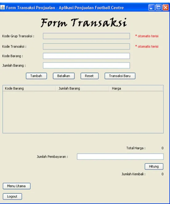 Gambar 3.7 Form TransaksiPembayaran 
