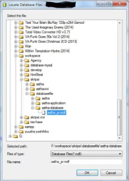 Gambar 1.a.4. File browser SQL Server  Pilih file “.mdf’ yang terlebih dahulu sudah di-extract
