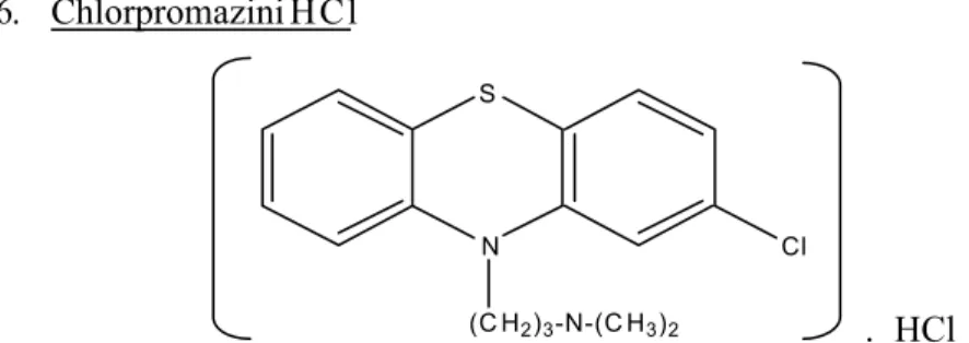 Gambar 3. Struktur kimia Chlorpromazini HCl (2-klor-N-(dimetil- amin opropil)- opropil)-Fenotiazin  Hidrochloridum (Anonim, 1979)