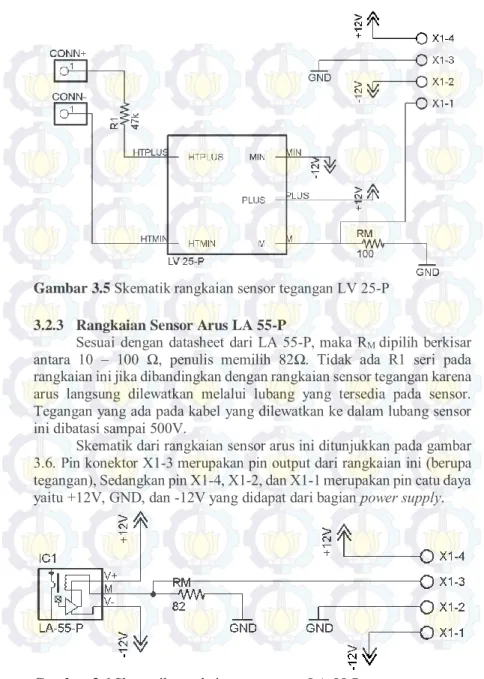Gambar 3.5 Skematik rangkaian sensor tegangan LV 25-P  3.2.3  Rangkaian Sensor Arus LA 55-P 