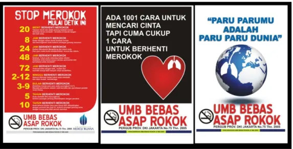 gambar 1.1. contoh printed material, poster dalam kampanye “Pencanangan UMB Kampus Bebas Asap Rokok  Periode 27 Mei 2009 – 31 Desember 2009”