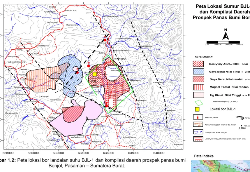 Gambar 1.2: Peta lokasi bor landaian suhu BJL-1 dan kompilasi daerah prospek panas bumi  Bonjol, Pasaman – Sumatera Barat