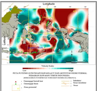 Gambar 5. Peta Potensi Gunungapi Bawah Laut  dan Aktivitas Hidrotermal Perairan Kawasan 