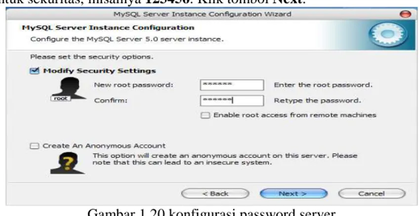 Gambar 1.20 konfigurasi password server  11.  Klik tombol Execute sebagai tahap akhir