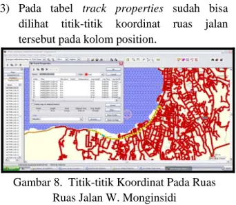 Gambar 7.  Menu track properties Pada Ruas  Jalan A. A. Maramis (Jalan Manado–Bandara) 