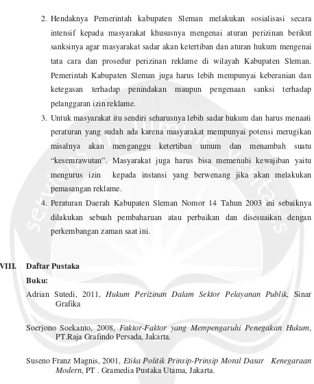 Soerjono Soekanto, 2008, GrafikaFaktor-Faktor yang Mempengaruhi Penegakan Hukum,