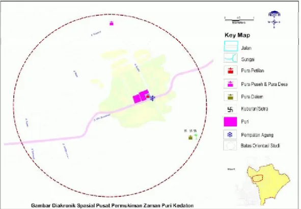 Gambar 3. Diakronik Spasial Pusat Permukiman Desa Adat Kesiman pada Jaman Puri Kedaton  Sumber: Diadaptasikan dari Santhyasa (2007) 