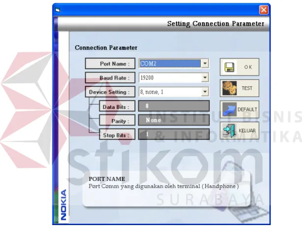 Gambar 4.2 Form Setting Connection Parameter. 