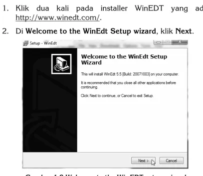 Gambar 1.9 Welcome to the WinEDT setup wizard 