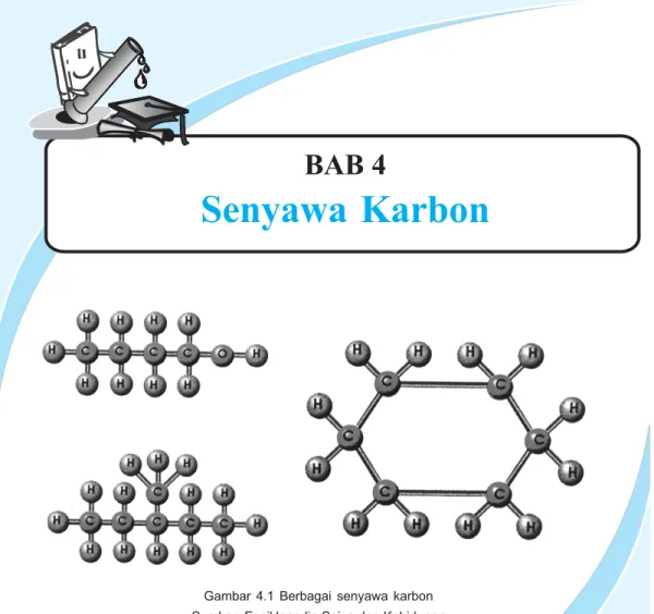 Gambar 4.1 Berbagai senyawa karbon Sumber: Ensiklopedia Sains dan Kehidupan