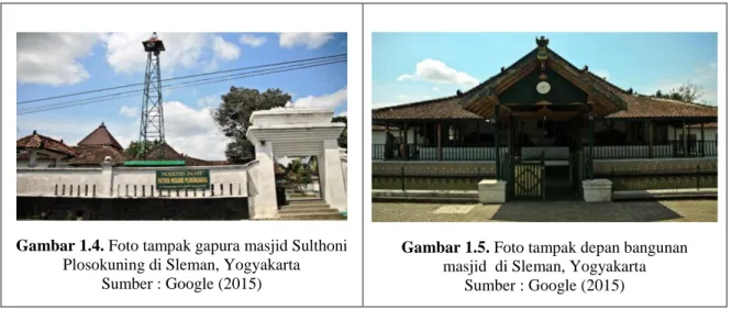 Tabel 1.3. Foto bangunan eksisting masjid sebagai kasus studi 