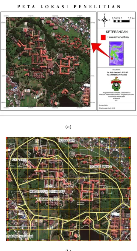 Gambar III.1  (a). Peta lokasi penelitian kampus UNHAS Tamalanrea dan  sekitarnya beserta  (b)