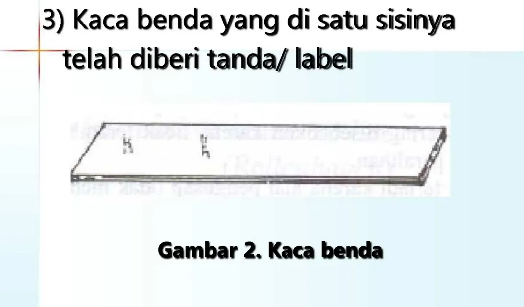 Gambar 2. Kaca bendaGambar 2. Kaca benda