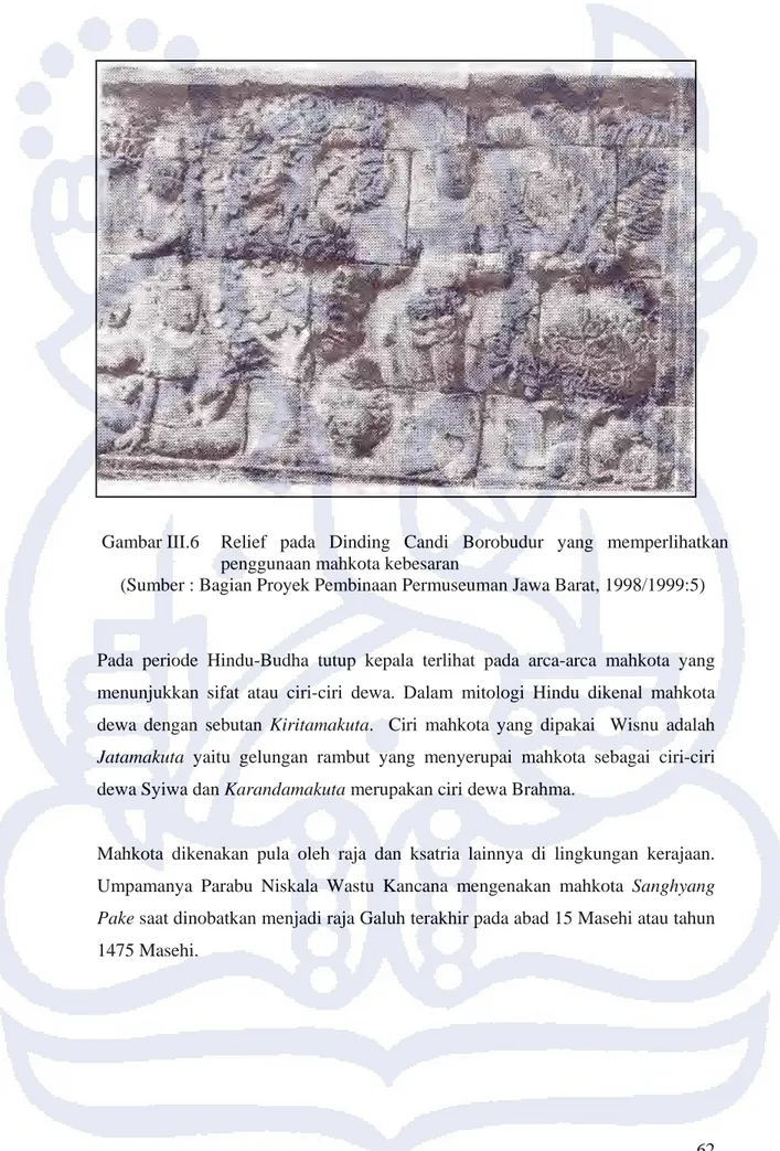 Gambar  III.6  Relief pada Dinding Candi Borobudur yang memperlihatkan  penggunaan mahkota kebesaran 