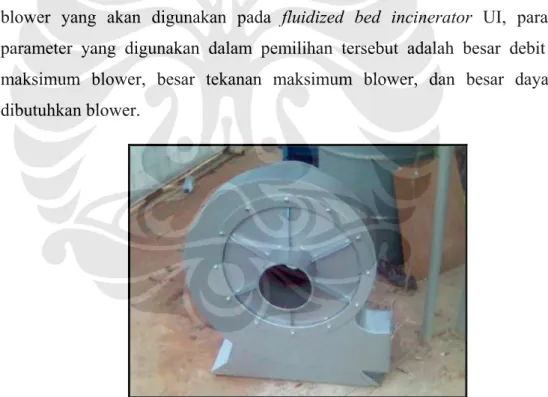 Gambar 2.9. Blower sentrifugal yang sebelumnya digunakan pada   fluidized bed incinerator UI; spesifikasi: daya 5,5 pk , putaran maks 2890 rpm 
