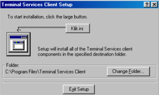 Gambar 13 Memulai setup Terminal Services client
