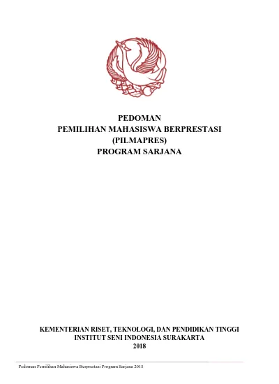 PEDOMAN PEMILIHAN MAHASISWA BERPRESTASI (PILMAPRES) PROGRAM SARJANA